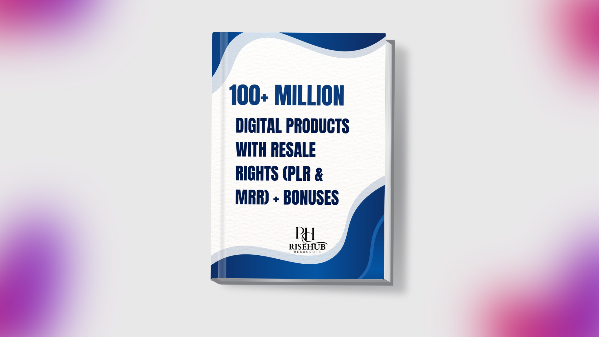 100+ million digital products with resale rights (plr & mrr) + bonuses